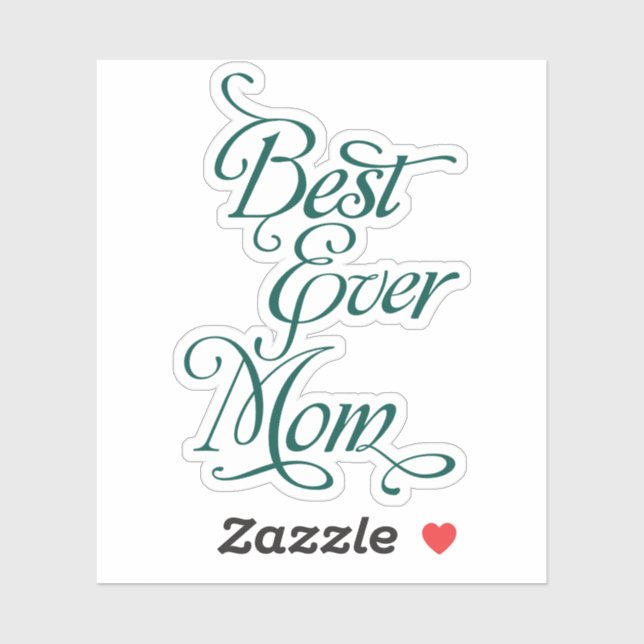 Best Ever MOM (Sheet)
