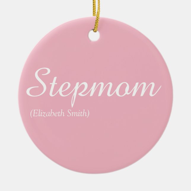 Best Ever Stepmom Stepmother Pretty Pink Elegant Ceramic Tree Decoration (Front)