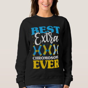 Best Extra Chromosome Ever Down Syndrome Kids Soc Sweatshirt