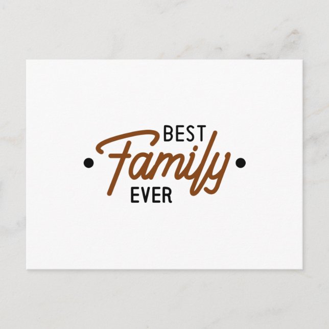 Best Family Ever Postcard (Front)