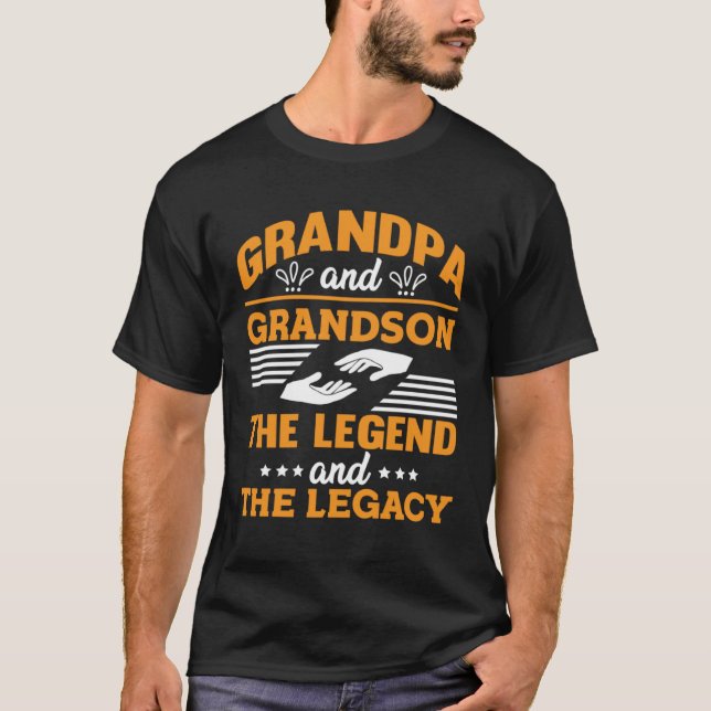Best family Grandpa And Grandson The Legend And Th T-Shirt (Front)