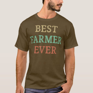 Best Farmer Ever  Vintage Style  T-Shirt