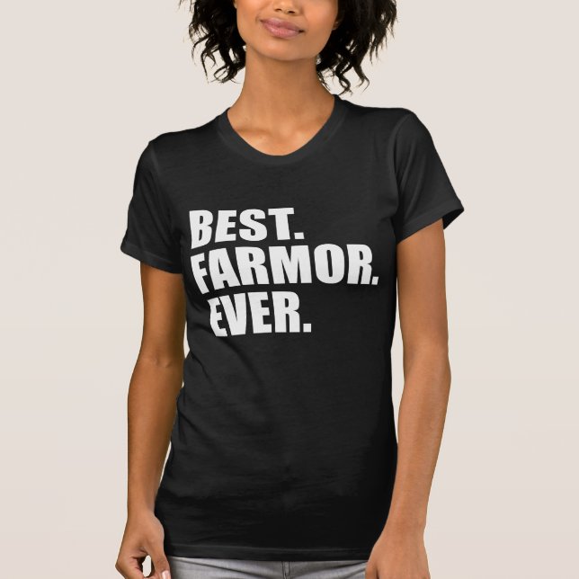 Best. Farmor. Ever. (ON DARK) T-Shirt (Front)