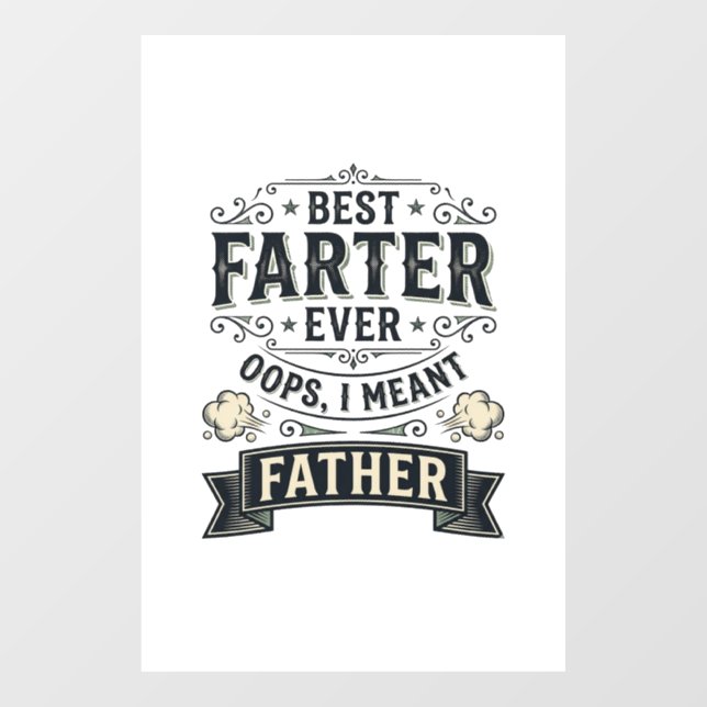 Best Farter Ever Funny Father Shirt Design_1 (Sheet)