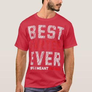 Best Farter Ever Oops I Meant Father Funny Father' T-Shirt