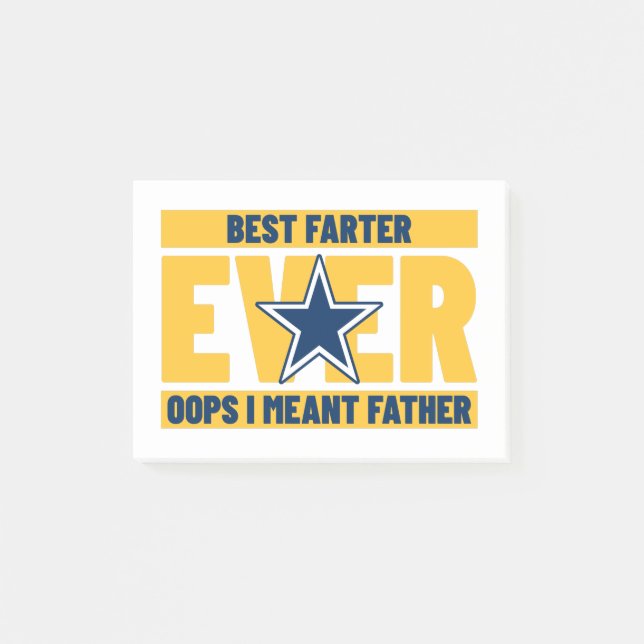 Best Farter Ever Oops I Meant Father Post-it Notes (Front)