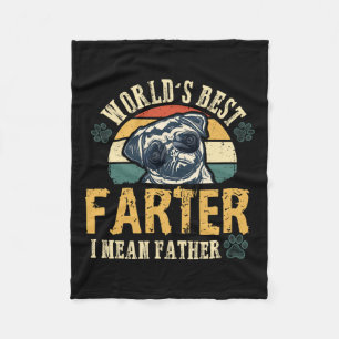 Best Farter I Mean Father Best Dad Ever Cool Dog M Fleece Blanket