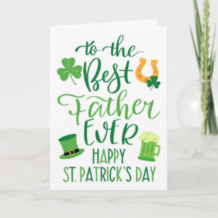 Best Father Ever for St Patrick's Day Card