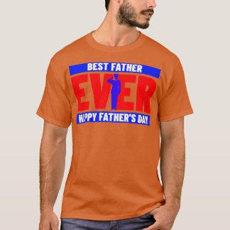 Best Father Ever military T-Shirt