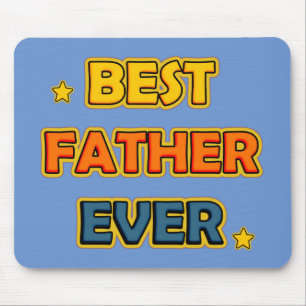 Best Father Ever Mouse Pad