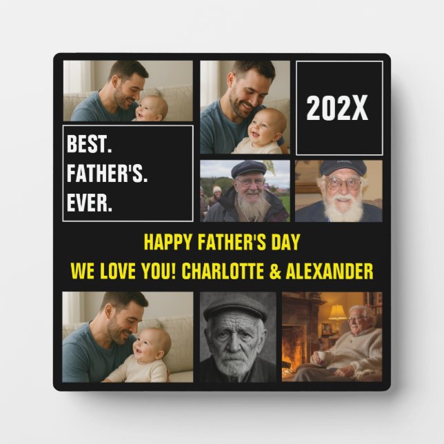 Best Father Ever Photo Collage and Custom Text Plaque (Front)
