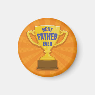 Best Father Ever Retro Trophy Cup for Dad, Daddy Magnet