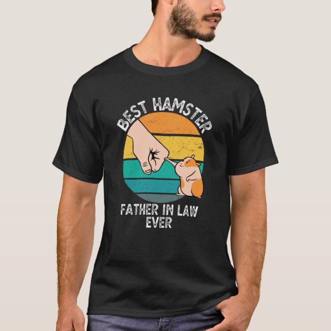 Best Father In Law Ever Funny Hamster Owner Gift T-Shirt (Front)