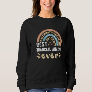 Best Financial Analyst Ever Leopard Rainbow Mum   Sweatshirt