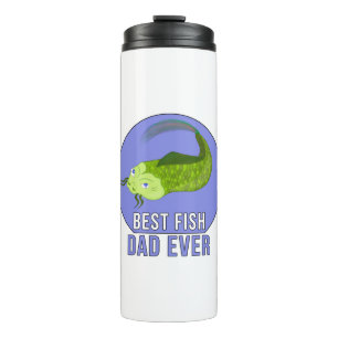 Best Fish Dad Ever Thermal Tumbler