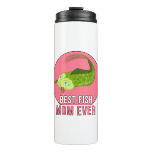 Best Fish Mom Ever Thermal Tumbler
