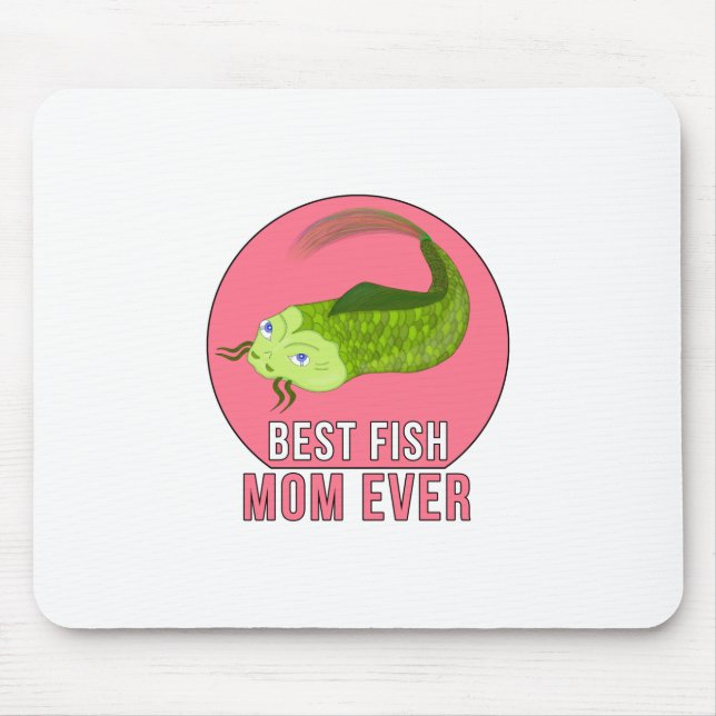 Best Fish Mum Ever Mouse Pad (Front)