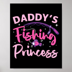 Best Fishing For Women Girls Kids Byss Fisher Prin Poster