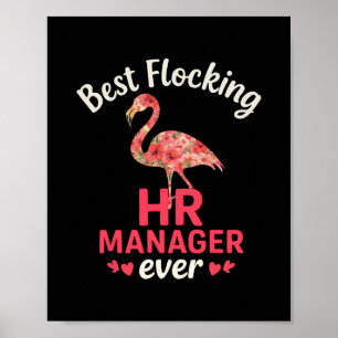 Best Flocking Hr Manager Ever Funny Summer Vacatio Poster