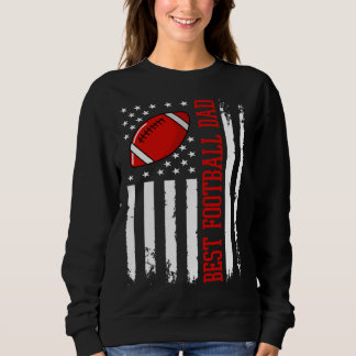 Best Football Dad Football Daddy US Flag Sweatshirt