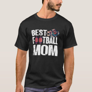 Best Football Mum Dad American Football T-Shirt