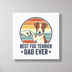 Best Fox Terrier Dad Ever Vintage Dog Lover Shirt_ Canvas Print