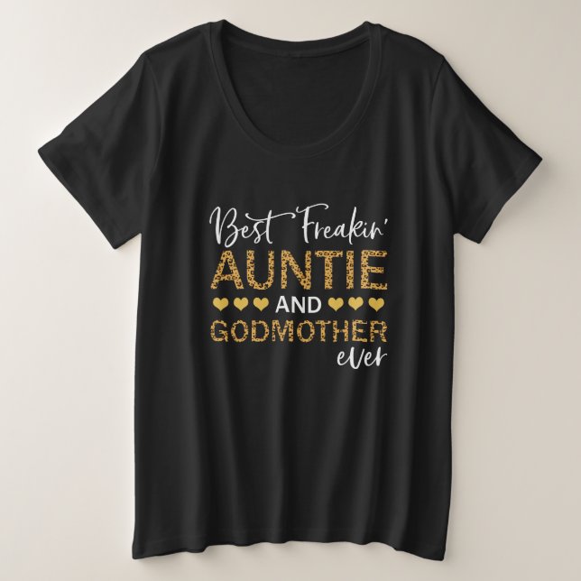 Best Freakin' Auntie And Godmother Ever Lepard Plus Size T-Shirt (Design Front)
