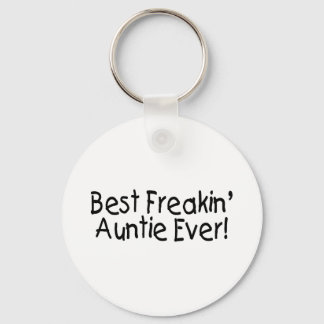 Best Freakin Auntie Ever 2 Key Ring