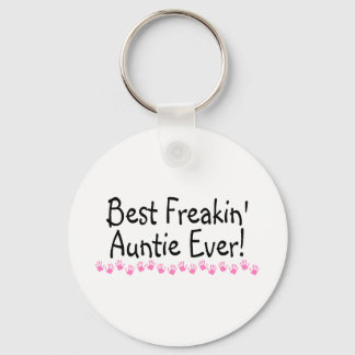 Best Freakin Auntie Ever Key Ring