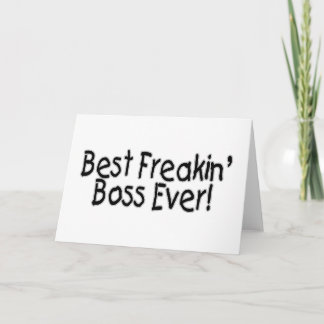 Best Freakin Boss Ever Card