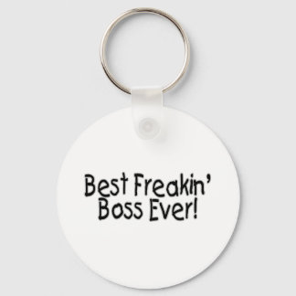 Best Freakin Boss Ever Key Ring