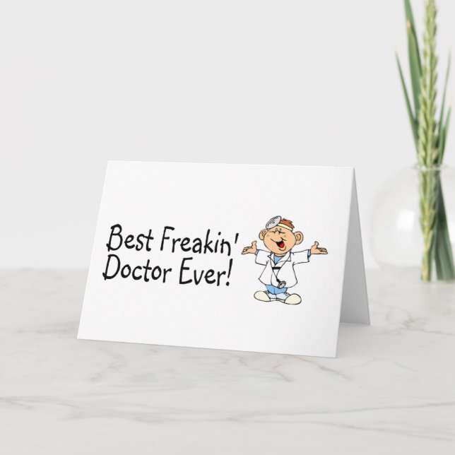 Best Freakin Doctor Ever Thank You Card (Front)