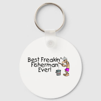 Best Freakin Fisherman Ever Key Ring
