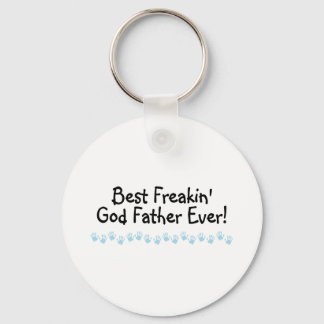 Best Freakin God Father Ever Key Ring