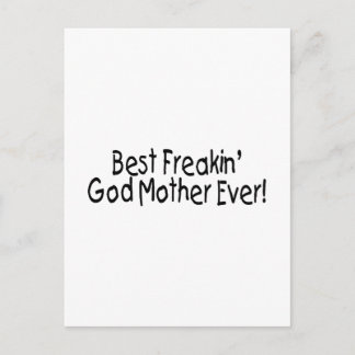 Best Freakin God Mother Ever 2 Postcard