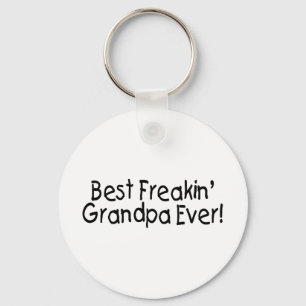 Best Freakin Grandpa Ever Key Ring