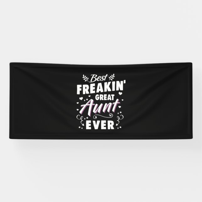 Best Freakin Great Aunt Ever Banner (Horizontal)