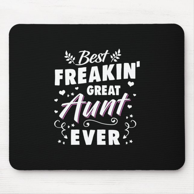 Best Freakin Great Aunt Ever Mouse Pad (Front)
