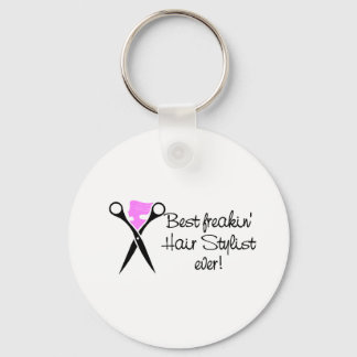 Best Freakin Hair Sytlist Ever Key Ring