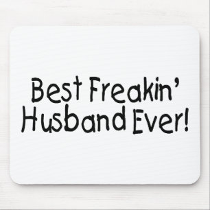 Best Freakin Husband Ever Mouse Pad