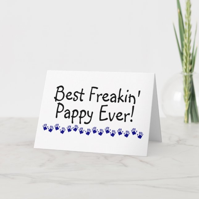 Best Freakin Pappy Ever Card (Front)