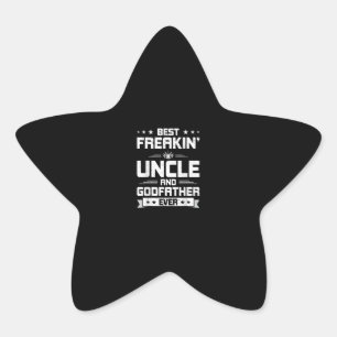 Best Freakin Uncle And Godfather Famliy Gifts Star Sticker