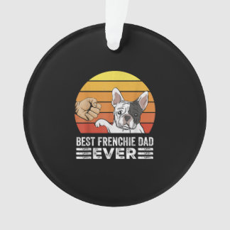 best frenchie dad ever | daddy french bulldog gift ornament