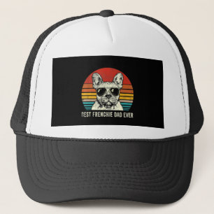 Best Frenchie Dad Ever Funny Bulldog Dad Gift Trucker Hat