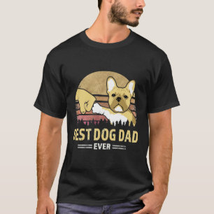 Best Frenchie Dad Ever Retro Vintage Puppy T-Shirt