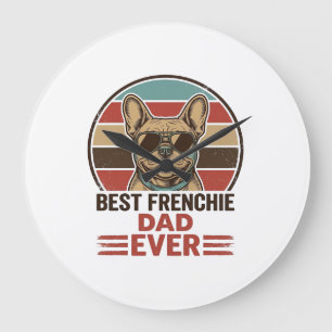 Best Frenchie Dad Ever Vintage Bulldog Shirt_1 Large Clock