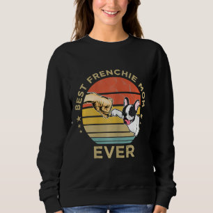 Best Frenchie Mum Ever Vintage Retro French Bulldo Sweatshirt