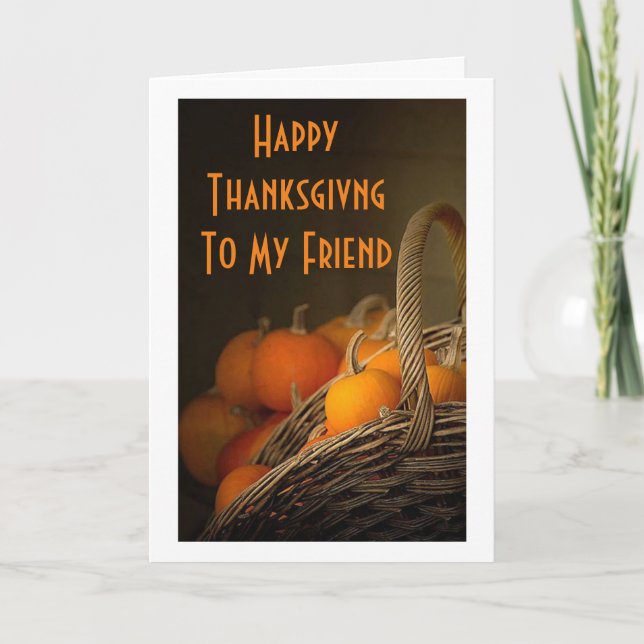 ***BEST FRIEND*** AT THANKSGIVING=THANKFUL FOR YOU HOLIDAY CARD (Front)