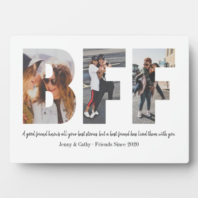 Best Friend BFF Photo Collage Besties Simple Quote Plaque (Front)