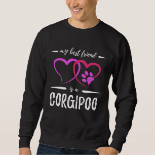 Best Friend Corgipoo Dog Dog Mom Idea Sweatshirt
